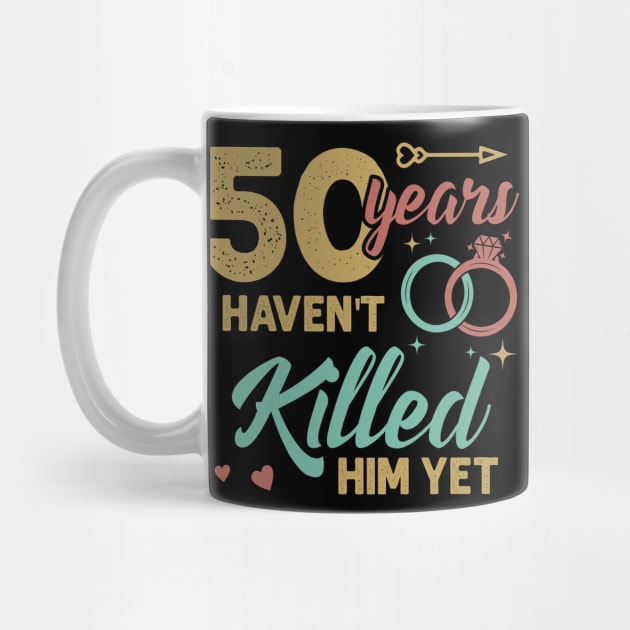 51 years married I Havent Killed Him Yet Diamond wedding anniversary Gift For Husband Wife by tearbytea